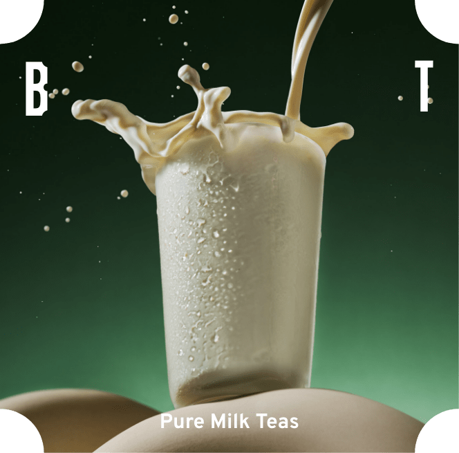 Pure Milk Teas